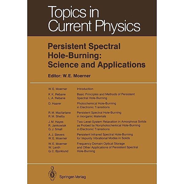 Persistent Spectral Hole-Burning: Science and Applications / Topics in Current Physics Bd.44