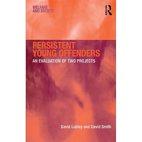 Persistent Young Offenders, David Lobley, David Smith