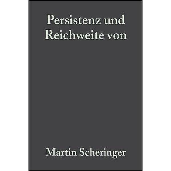 Persistenz und Reichweite von Umweltchemikalien, Martin Scheringer