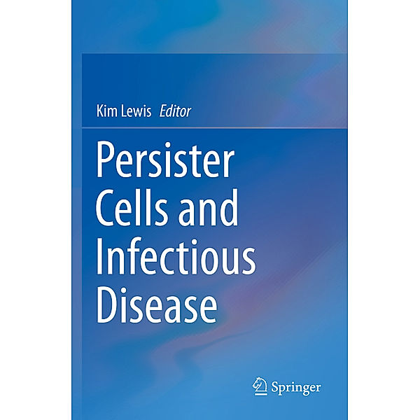 Persister Cells and Infectious Disease