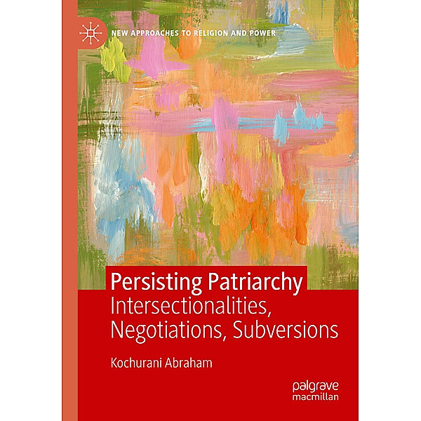 Persisting Patriarchy, Kochurani Abraham