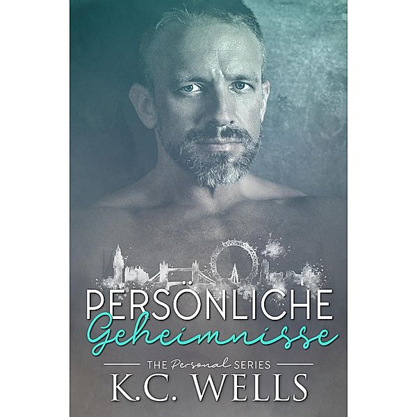 Persönliche Geheimnisse / Persönlich, K. C. Wells