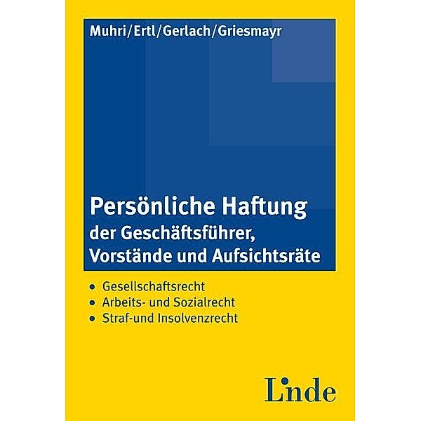 Persönliche Haftung der Geschäftsführer, Vorstände und Aufsichtsräte (f. Österreich)