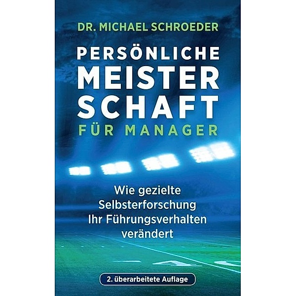 Persönliche Meisterschaft für Manager, Michael Schroeder
