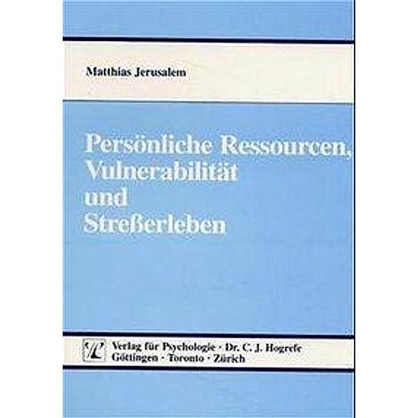 Persönliche Ressourcen, Vulnerabilität und Streßerleben, Matthias Jerusalem