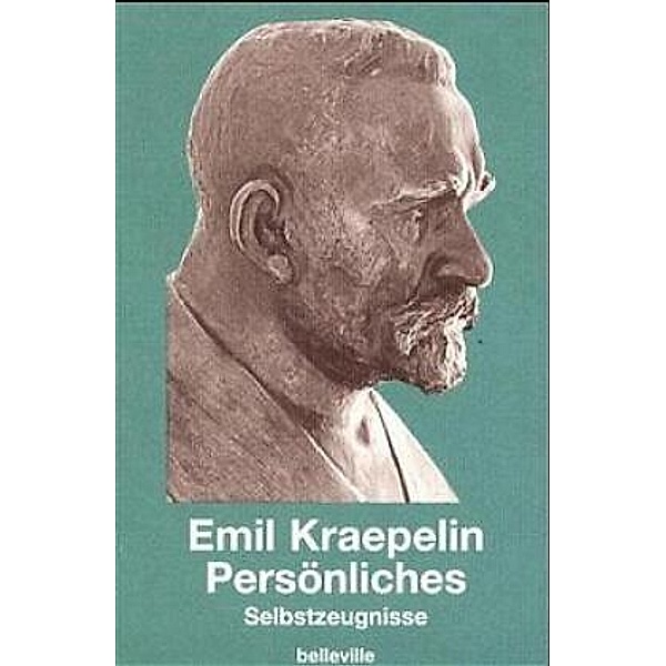 'Persönliches', Emil Kraepelin