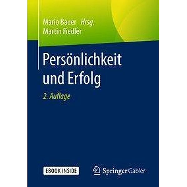 Persönlichkeit und Erfolg, Martin Fiedler