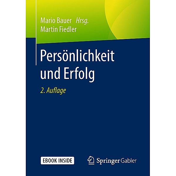 Persönlichkeit und Erfolg, Martin Fiedler