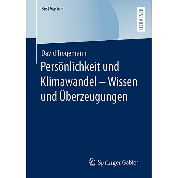 Persönlichkeit und Klimawandel - Wissen und Überzeugungen, David Trogemann