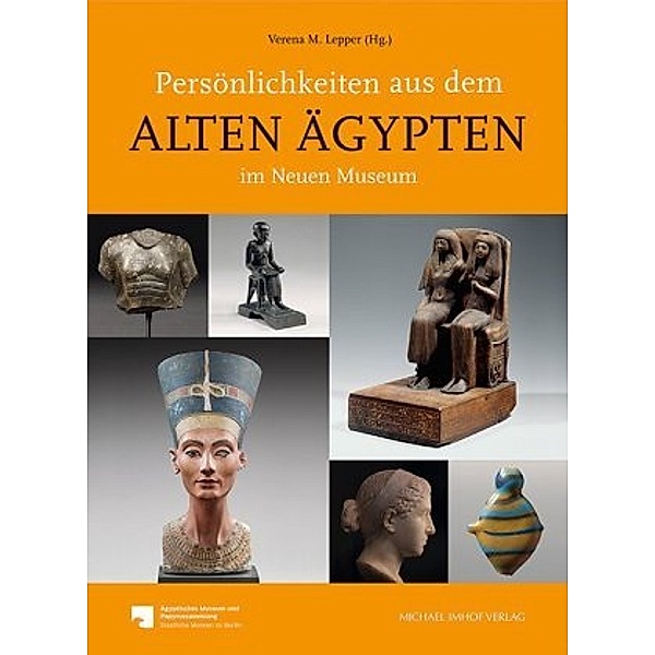 Persönlichkeiten aus dem Alten Ägypten im Neuen Museum
