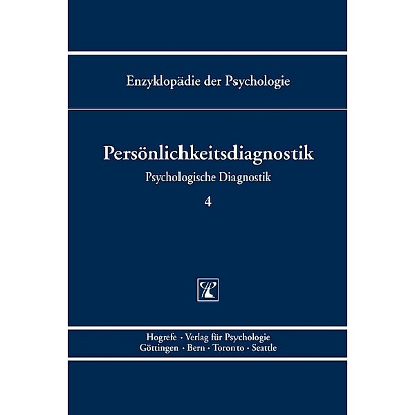 Persönlichkeitsdiagnostik, Lutz F. Hornke, Manfred Amelang, Martin Kersting, Niels Birbaumer, Dieter Frey, Julius Kuhl, Wolfgang Schneider, Ralf Schwarzer