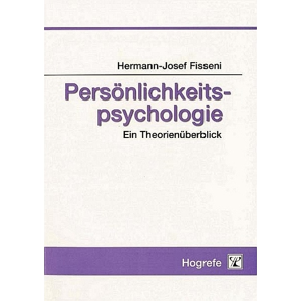 Persönlichkeitspsychologie, Hermann-Josef Fisseni