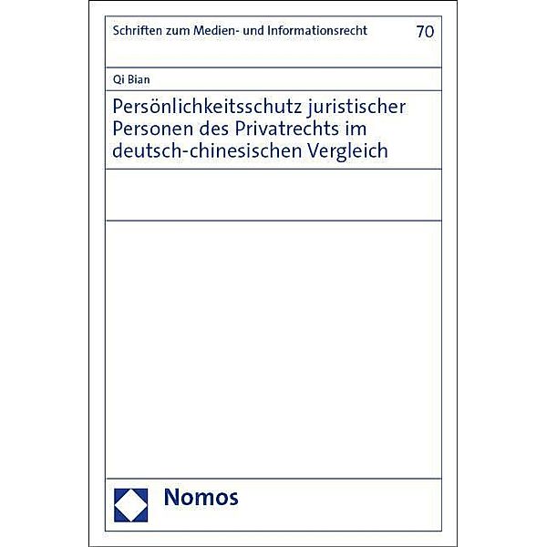 Persönlichkeitsschutz juristischer Personen des Privatrechts im deutsch-chinesischen Vergleich, Qi Bian