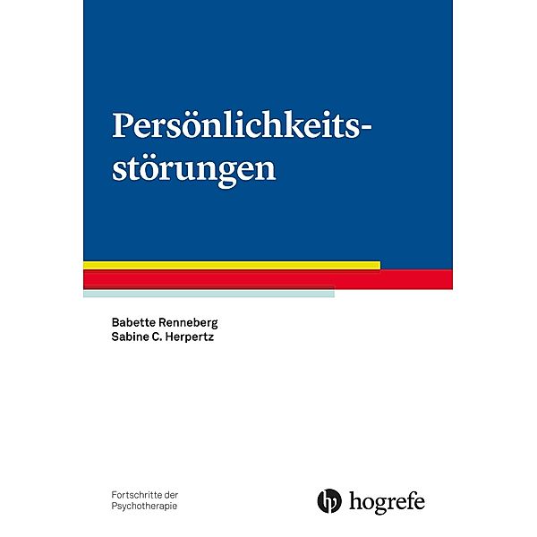 Persönlichkeitsstörungen, Sabine C. Herpertz, Babette Renneberg