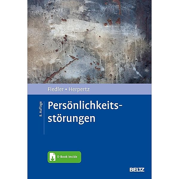 Persönlichkeitsstörungen, m. 1 Buch, m. 1 E-Book, Peter Fiedler, Sabine Herpertz