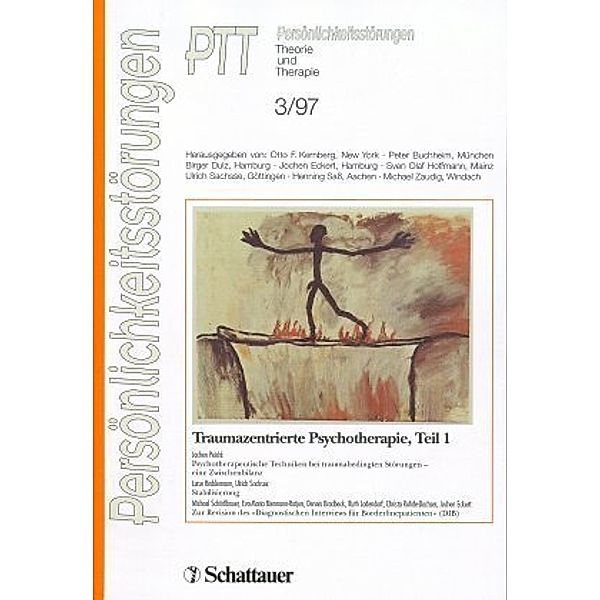 Persönlichkeitsstörungen, Theorie und Therapie (PTT): H.3 Traumazentrierte Psychotherapie, J Peichl, Luise Reddemann, U Sachsse