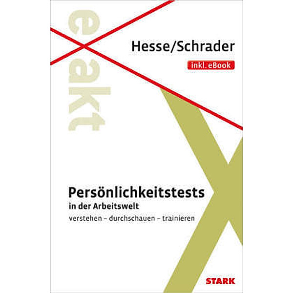 Persönlichkeitstest in der Arbeitswelt, Jürgen Hesse, Hans-Christian Schrader