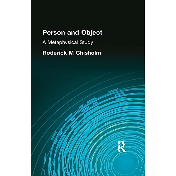 Person and Object, Roderick Chisholm