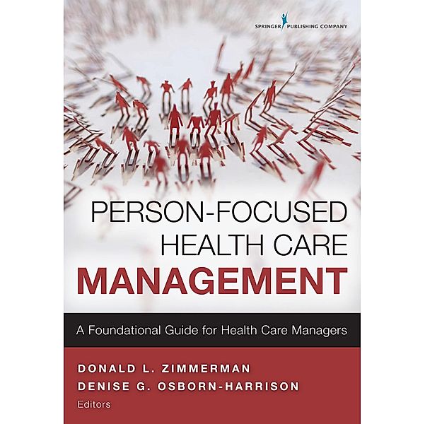 Person-Focused Health Care Management