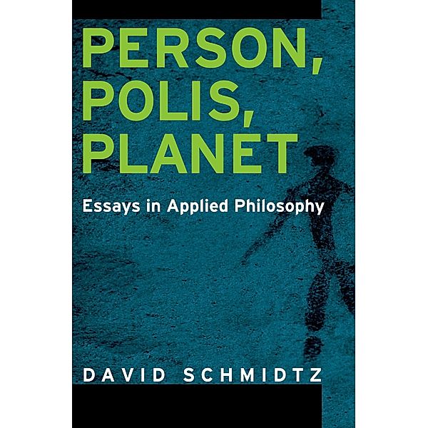 Person, Polis, Planet, David Schmidtz