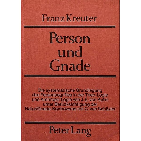 Person und Gnade, Franz Kreuter