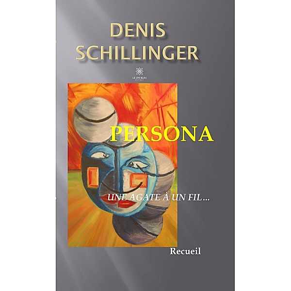 Persona, Denis Schillinger