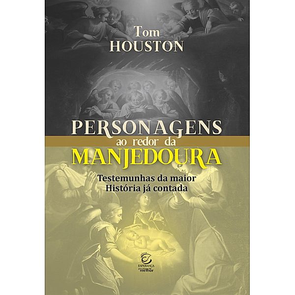 Personagens ao redor da manjedoura, Tom Houston