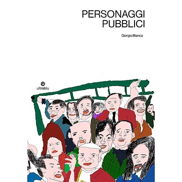 Personaggi pubblici, Giorgio Bianca