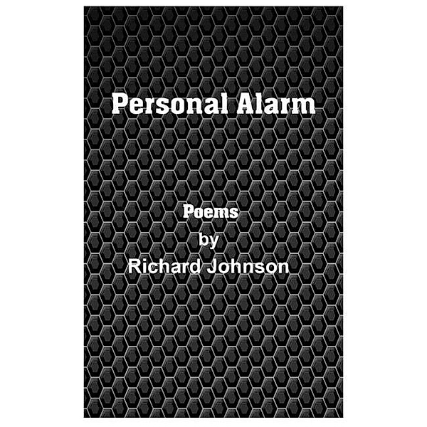 Personal Alarm, Richard Johnson