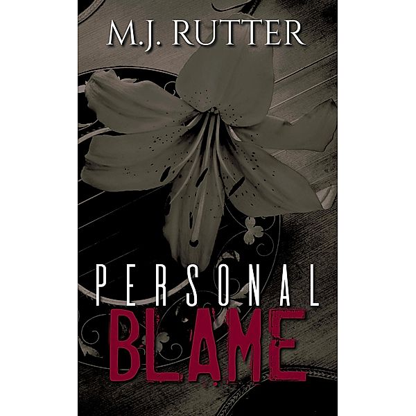 Personal Blame, M J Rutter