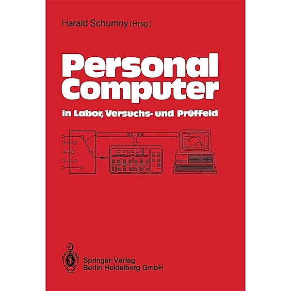 Personal Computer in Labor, Versuchs- und Prüffeld