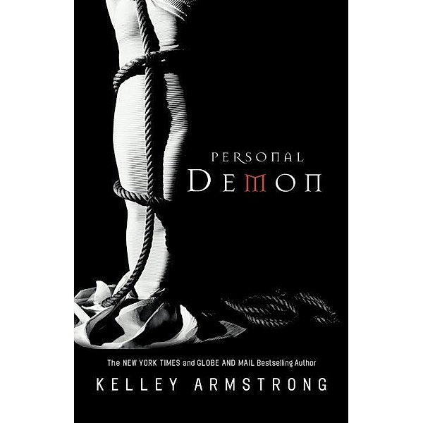 Personal Demon / The Women of the Otherworld Series Bd.8, Kelley Armstrong