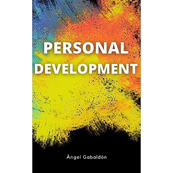 Personal Development, Angel Gabaldon