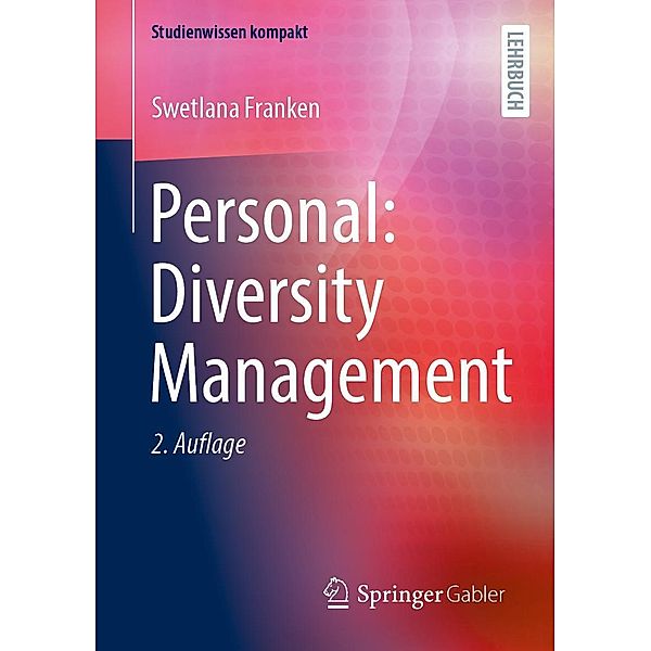 Personal: Diversity Management, Swetlana Franken