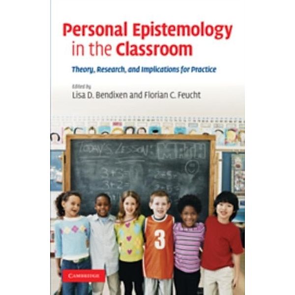 Personal Epistemology in the Classroom