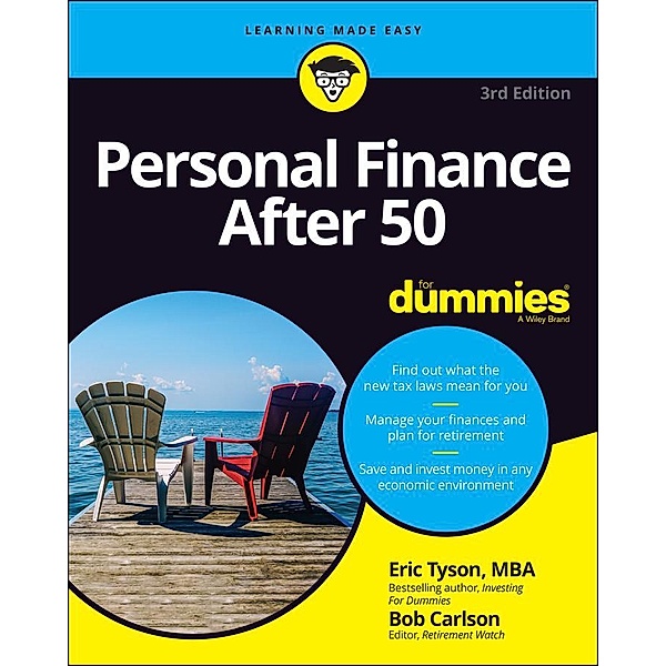 Personal Finance After 50 For Dummies, Eric Tyson, Robert C. Carlson