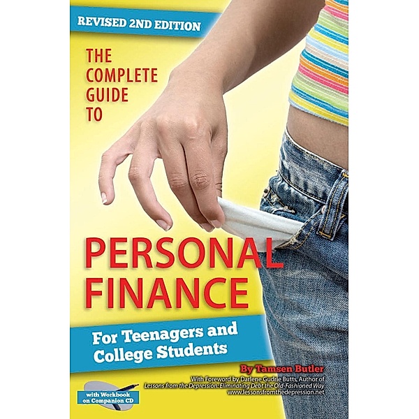 Personal Finance for Teenagers and College Students, Tamsen Butler