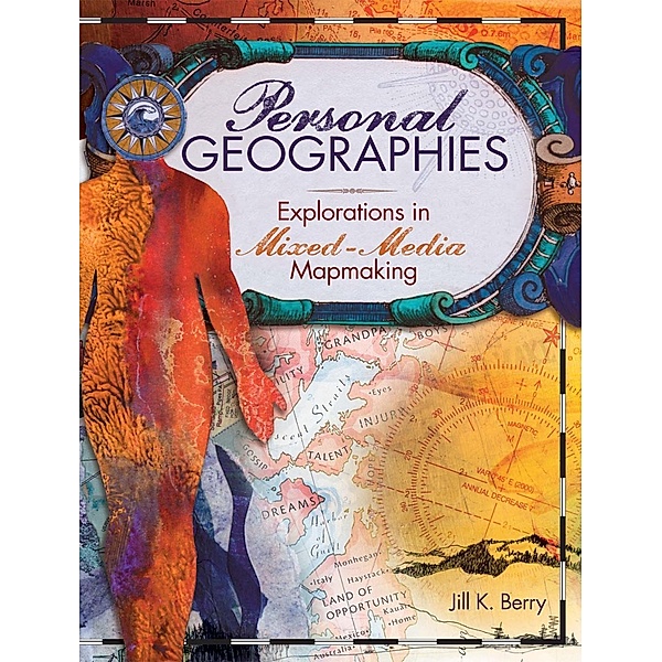 Personal Geographies, Jill K. Berry