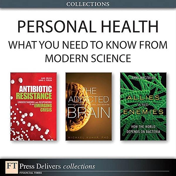 Personal Health, Michael Kuhar, Karl S. Drlica, David S. Perlin, Anne Maczulak