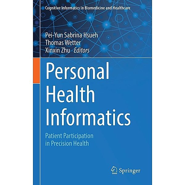 Personal Health Informatics / Cognitive Informatics in Biomedicine and Healthcare