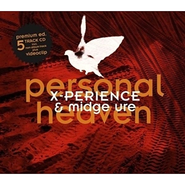 Personal Heaven, X-perience Feat. Midge Ure