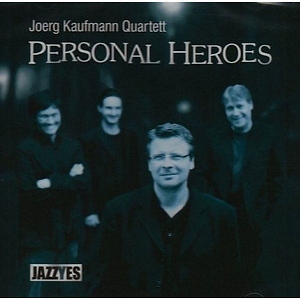Personal Heroes, Jörg Quartett Kaufmann