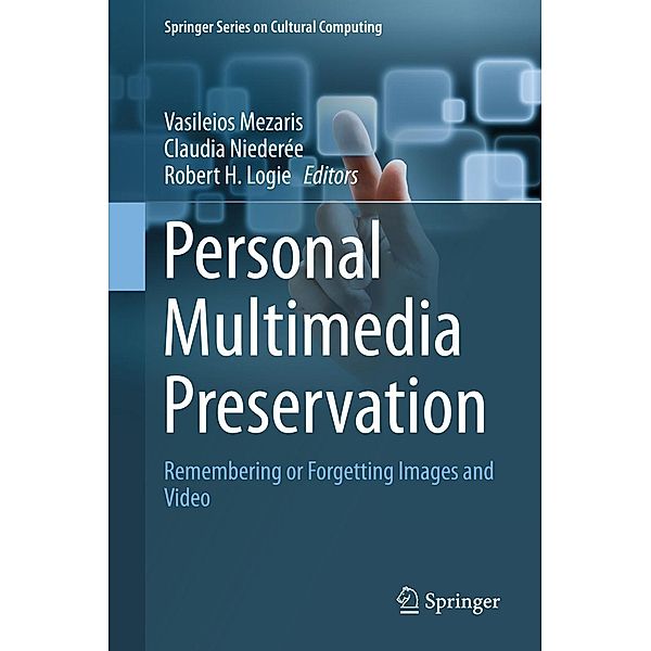 Personal Multimedia Preservation / Springer Series on Cultural Computing
