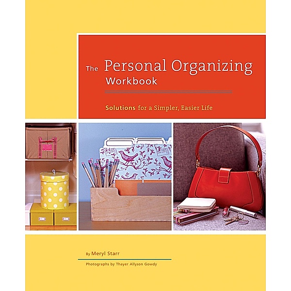 Personal Organizing Workbook, Meryl Starr