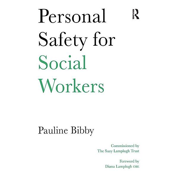 Personal Safety for Social Workers, Pauline Bibby