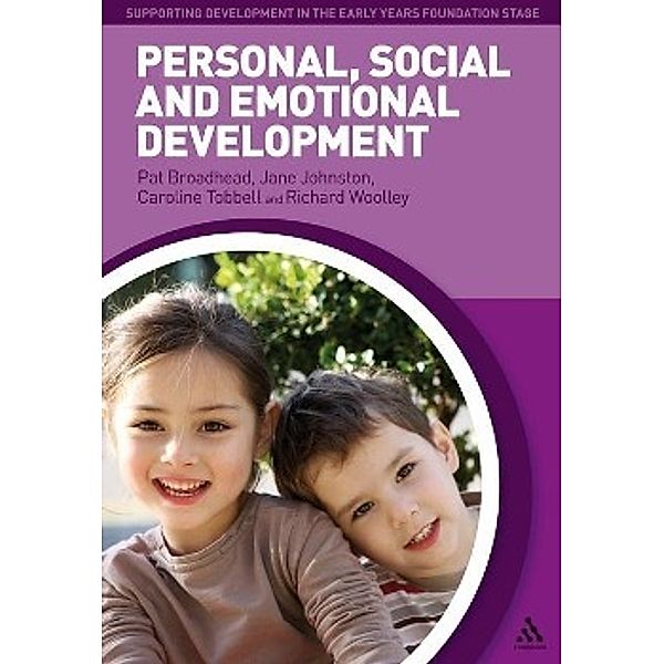 Personal, Social and Emotional Development, Pat Broadhead, Jane Johnston, Caroline Tobbell