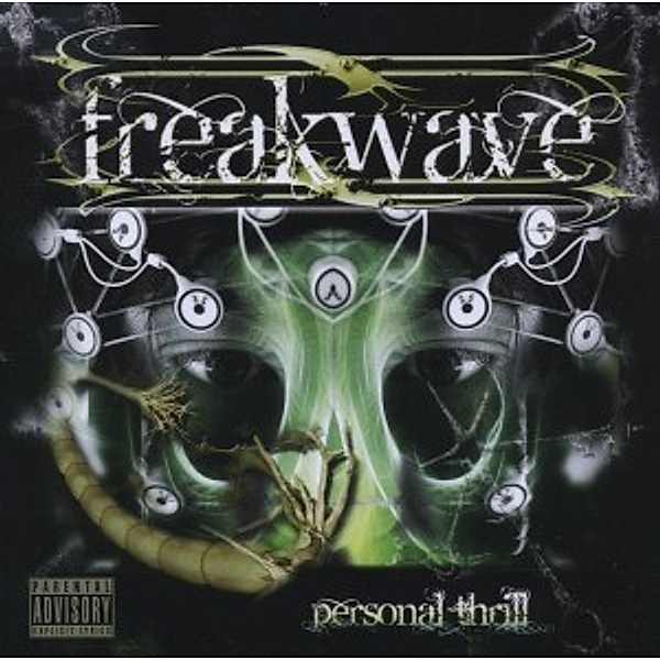 Personal Thrill, Freakwave