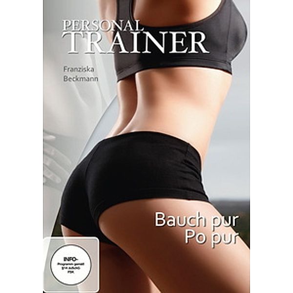 Personal Trainer - Bauch pur / Po pur, Personal Trainer