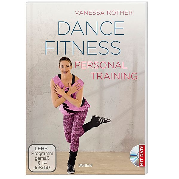 Personal Training Dance Fitness + DVD, Vanessa Röther