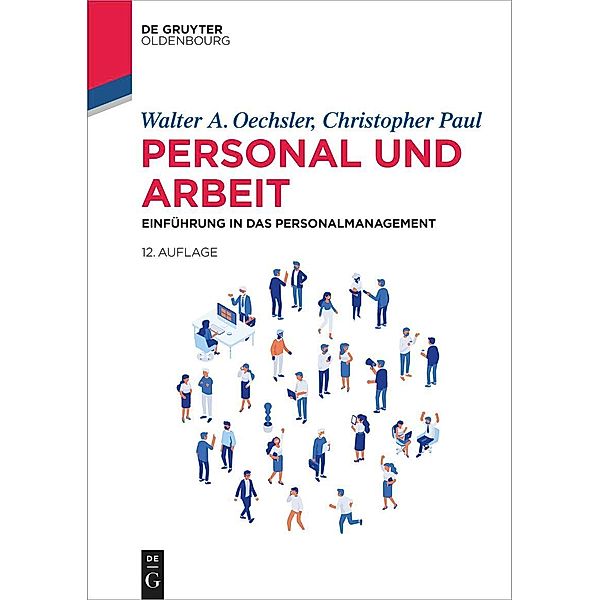 Personal und Arbeit / De Gruyter Studium, Walter A. Oechsler, Christopher Paul